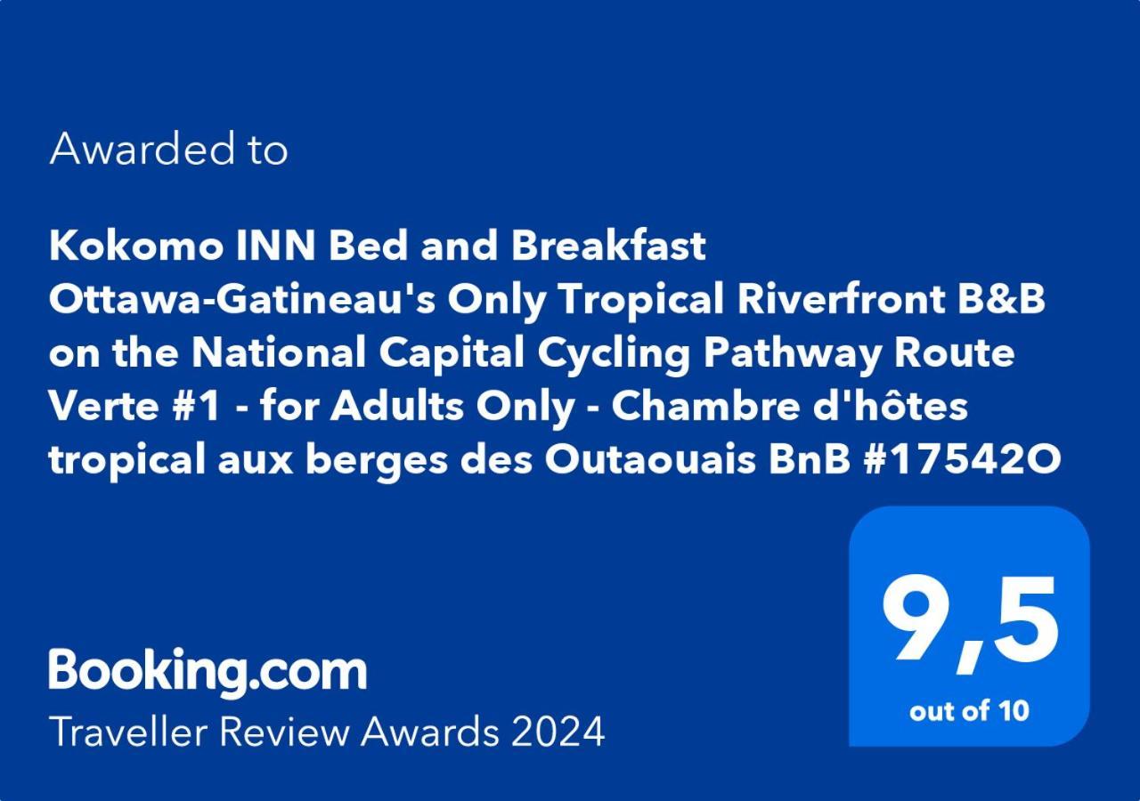 Kokomo INN Bed&Breakfast Ottawa-Gatineau's Only Tropical Riverfront B&B on the National Capital Cycling Pathway Route Verte #1 - for Adults Only - Chambre d'hôtes tropical aux berges des Outaouais BnB #17542O Extérieur photo